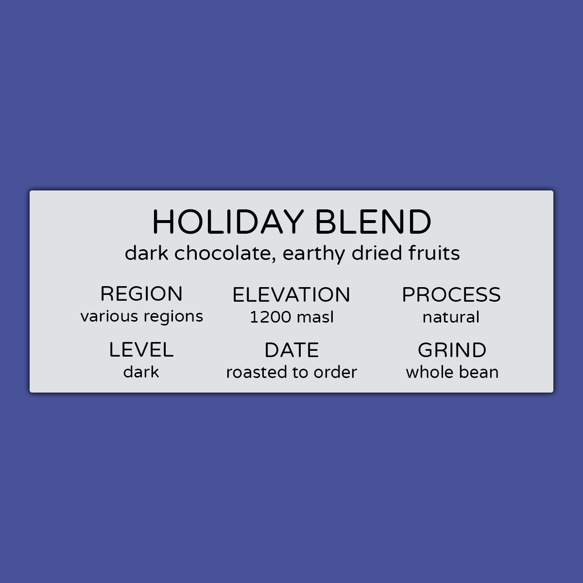 HOLIDAY BLEND